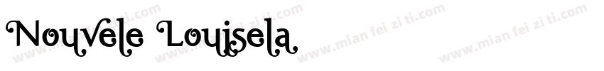 Nouvele Louisela字体转换